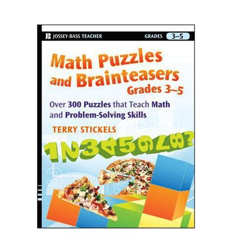 Math Puzzles And Brainteasers Grades 6 8 By Terry Stickels
