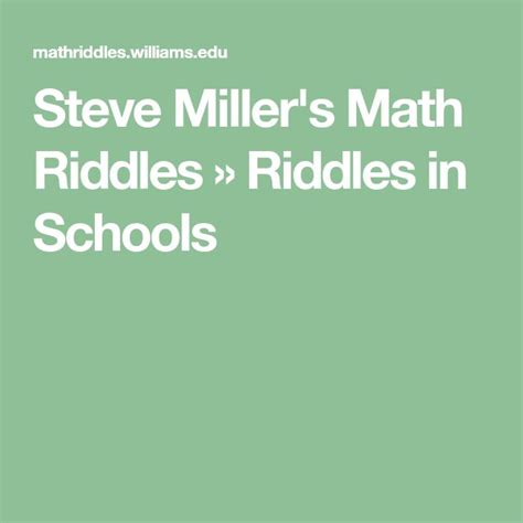 Math Riddles High School   Steve Milleru0027s Math Riddles Riddles In Schools Williams - Math Riddles High School
