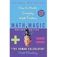 Read Math Magic Revised Edition How To Master Everyday Math Problems 