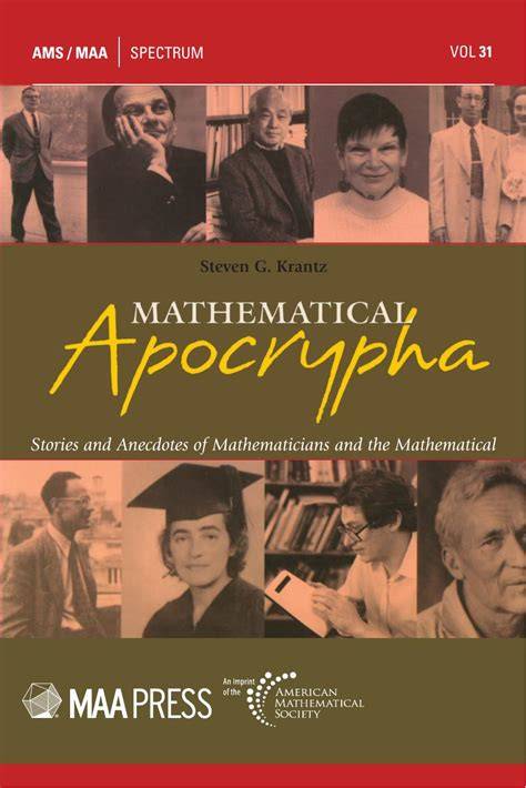mathematical apocrypha stories and anecdotes of ma