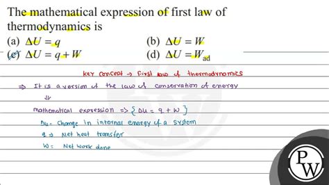 Mathematical Expression Of First Law Of Thermodynamics