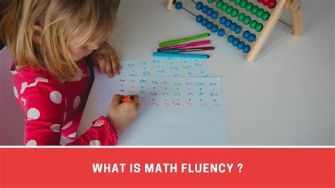Mathematical Fluency What Is It And Why Does Fluency In Math - Fluency In Math