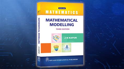 Mathematical Modelling By J N Kapur