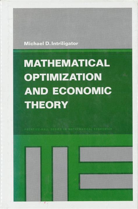 Mathematical Optimization Economic Theory