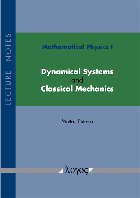 Mathematical Physics I Dynamical Systems And Clas