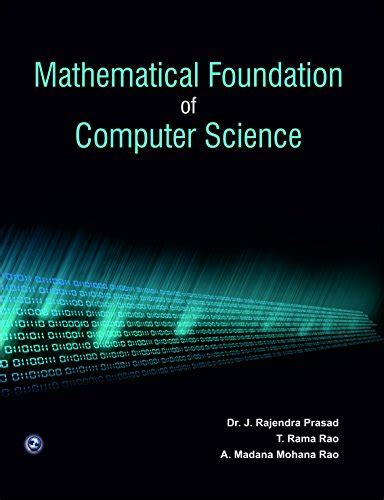 Read Online Mathematical Foundation Of Computer Science By Rajendra Prasad 