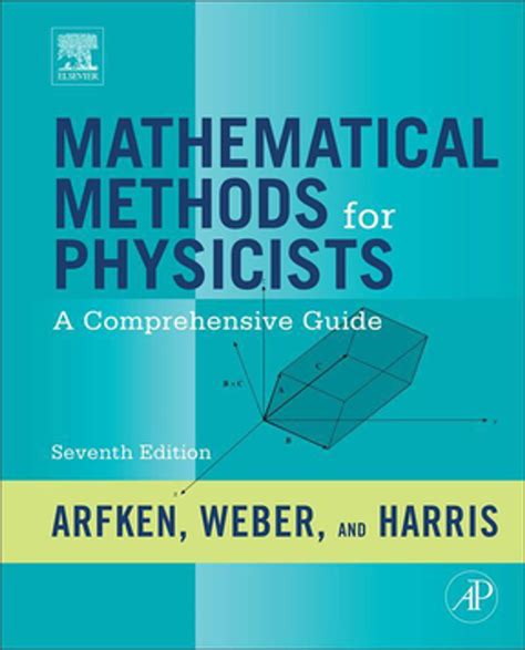 Read Online Mathematical Methods For Physicists Arfken 4Th Edition 