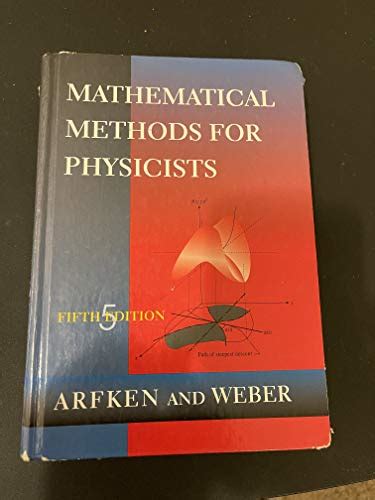 Download Mathematical Methods For Physicists Arfken Weber 5Th Edition 