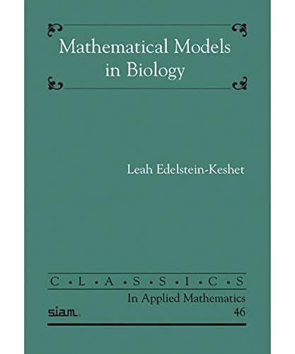 Read Online Mathematical Models In Biology 