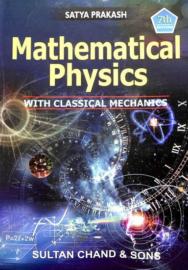 Read Mathematical Physics By Satya Prakash 
