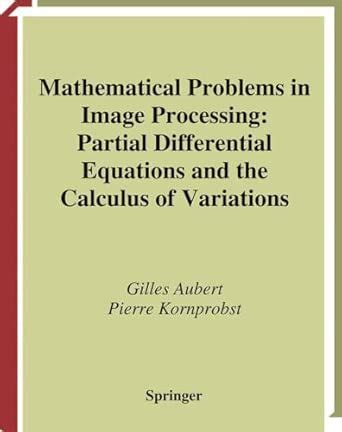 Full Download Mathematical Problems In Image Processing Partial 