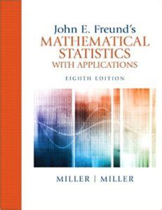 Download Mathematical Statistics With Applications 8Th Edition 