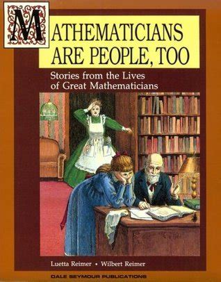 Download Mathematicians Are People Too Vol 1 Stories From The Lives Of Great Mathematicians 