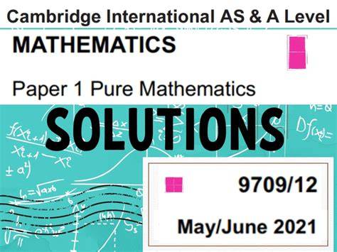 mathematics paper 7 june 9709 mark scheme