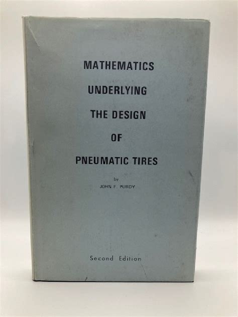 Mathematics Underlying The Design Of Pneumatic Tires