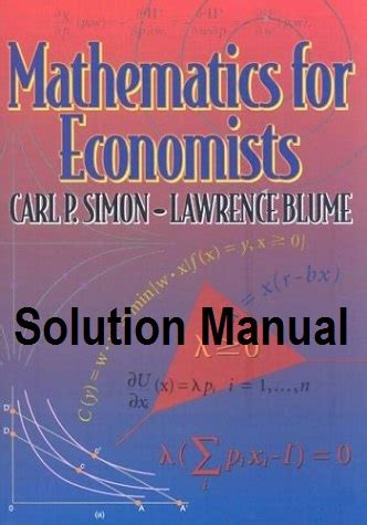 Full Download Mathematics For Economists Simon And Blume Solutions Manual 