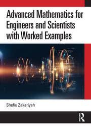 Read Online Mathematics For Engineers And Scientists By Iqbal Bhatti 