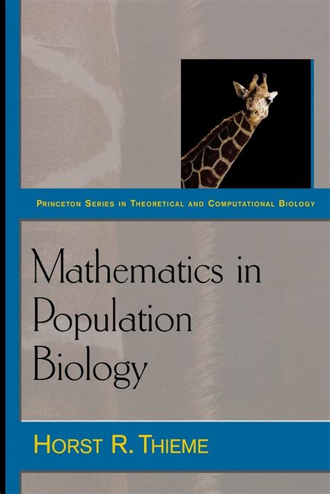Read Online Mathematics In Population Biology Princeton Series In Theoretical And Computational Biology 