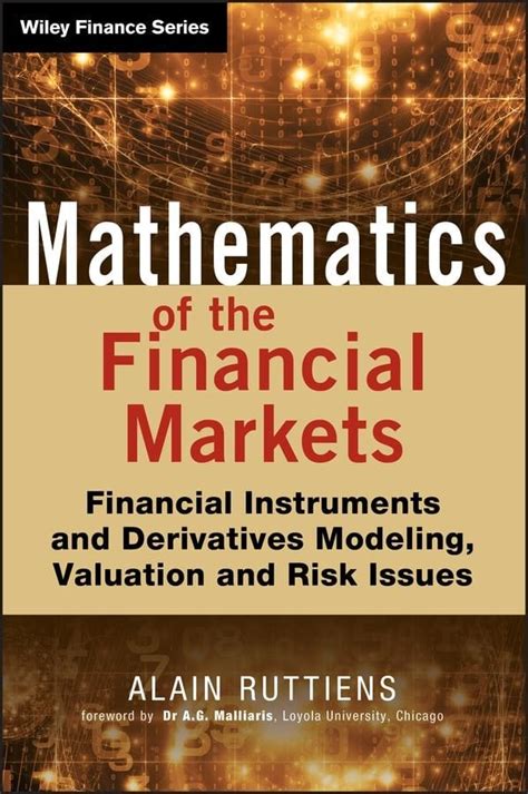 Read Mathematics Of The Financial Markets Financial Instruments And Derivatives Modelling Valuation And Risk Issues 