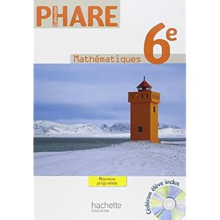 mathematiques 6e collection phare cd