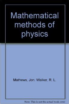 Mathews Walker Mathematical Methods Of Physics
