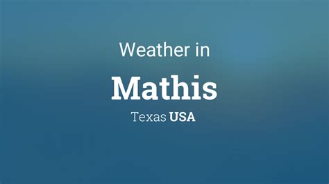 mathis texas weather