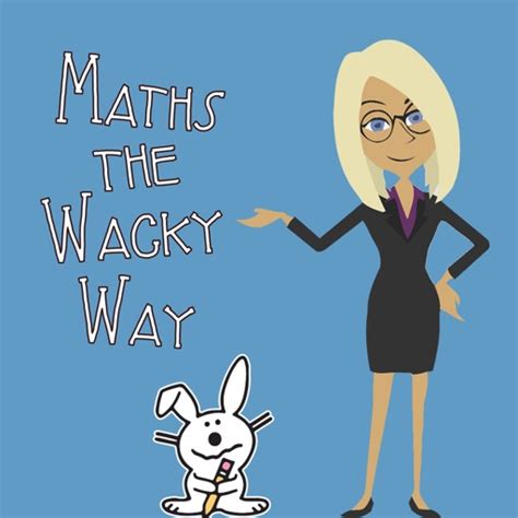 Maths The Wacky Way There Are Now 12 Math The Wacky Way - Math The Wacky Way