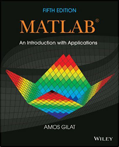 Read Matlab Gilat 5Th Edition Solutions 