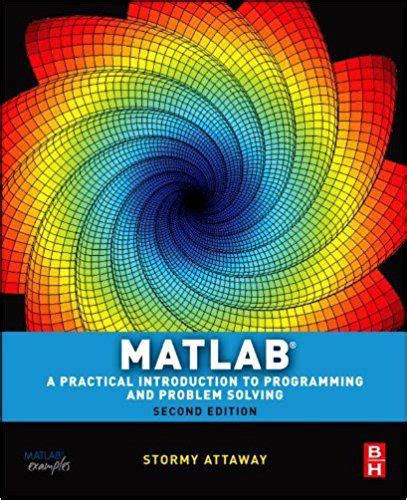 Read Matlab Second Edition Solutions Stormy Attaway 