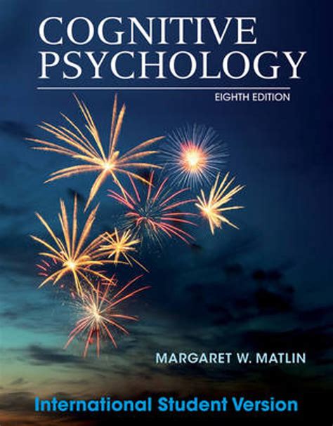 Read Online Matlin Cognitive Psychology International Edition 