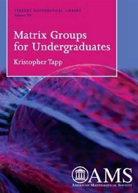 Matrix Groups For Undergraduates