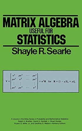 Full Download Matrix Algebra Useful For Statistics Wiley Series In Probability And Statistics 