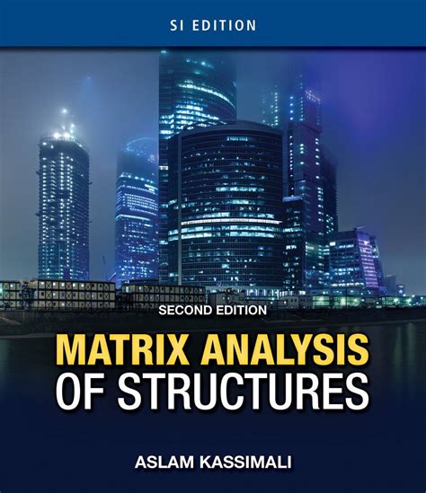 Full Download Matrix Analysis Of Structures Kassimali Download 