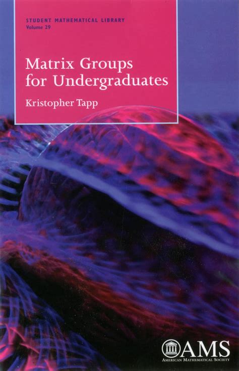 Read Online Matrix Groups For Undergraduates 