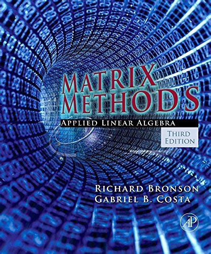 Read Online Matrix Methods Applied Linear Algebra Third Edition 