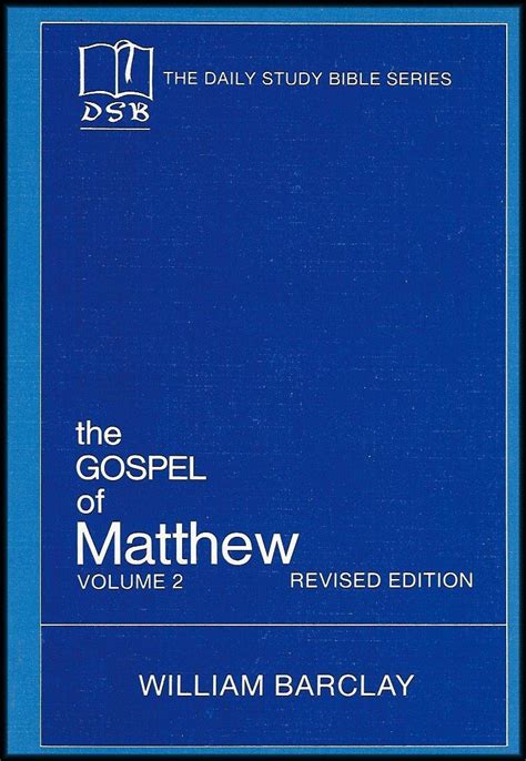 Matthew Volume 2 The Churchbook Mathew 13 28