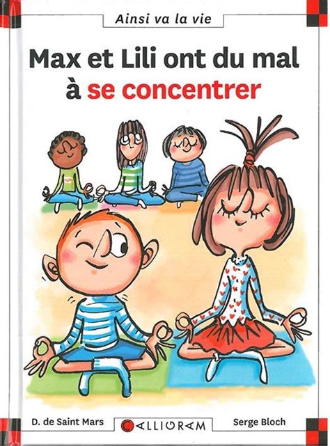max et lili ont du mal a se concentrer tome 115