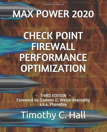 Max Power: Check Point Firewall Performance Optimization