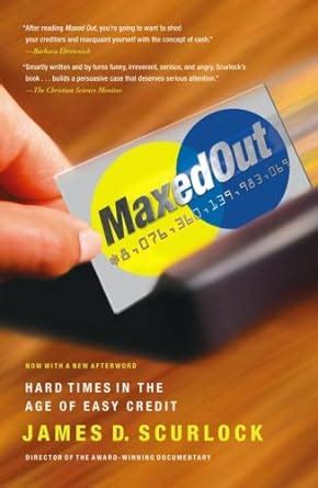Read Online Maxed Out Hard Times In The Age Of Easy Credit 