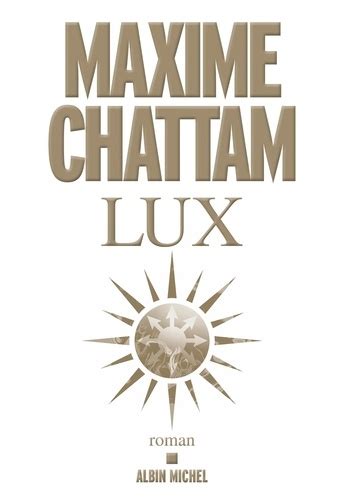 Maxime Chattam Lux