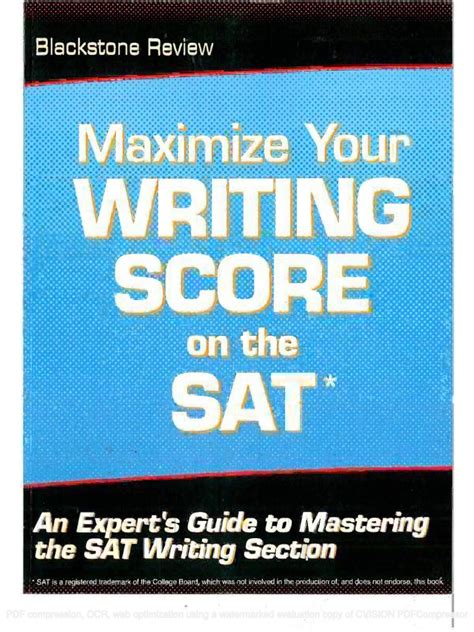 Maximize Your Writing Score On The Sat An Experts Guide To Mastering The Sat Writing Section By Blackstone Review Llc 2010 11 05 Paperback