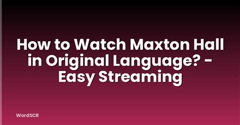 Maxton Hall Language Original