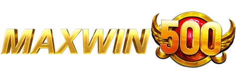 MAXWIN500 - Maxwin500 Rtp Situs Judi Slot Online Gacor Terbaik & Maxwin500