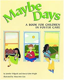 Full Download Maybe Days A Book For Children In Foster Care 