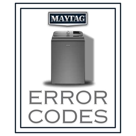 Maytag Washer Error Codes