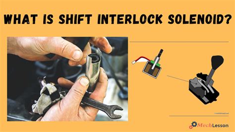mazda mpv key interlock solenoid connector