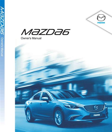 Download Mazda 6 User Manual Free 