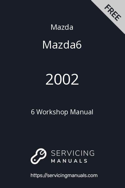 Mazda6 Workshop Manual