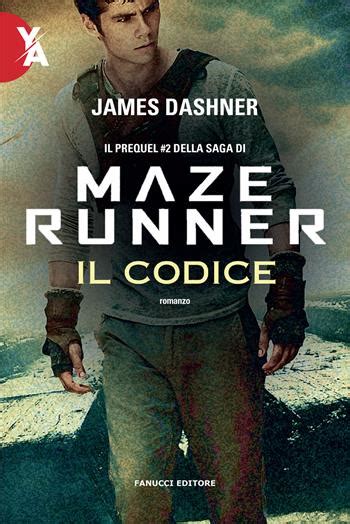 Read Online Maze Runner Il Codice Fanucci Editore 