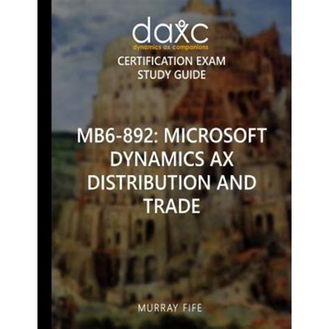 Read Mb6 892 Microsoft Dynamics Ax Distribution And Trade 